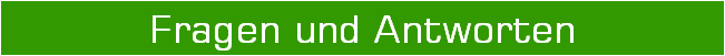 Fragen und Antworten